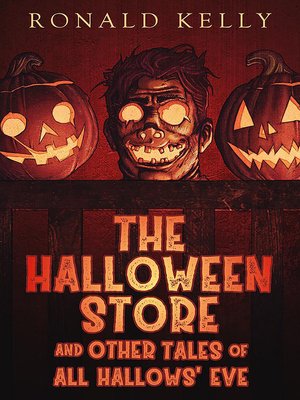 The Halloween Store and Other Tales of All Hallows' Eve - ebook